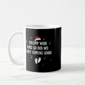 トランプが勝ち、我々も勝った コーヒーマグカップ (左)