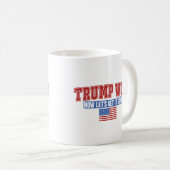 トランプが勝った!さあ、始めよう コーヒーマグカップ (正面右)