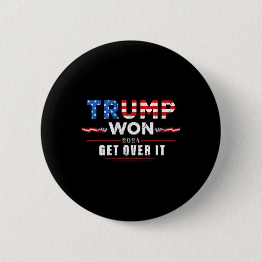トランプが勝った、諦めろ 2025 2 缶バッジ (正面)
