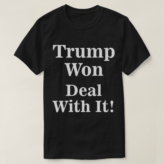 トランプが取引に勝った！ Tシャツ (デザイン正面)