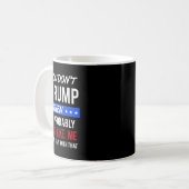 トランプが嫌いならトランプの名言 コーヒーマグカップ (正面左)