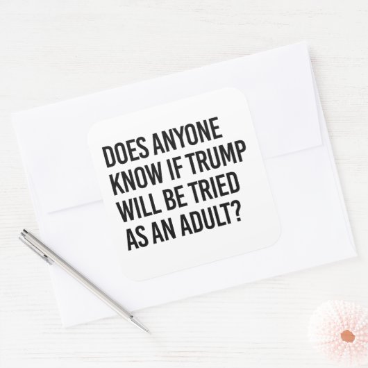 トランプが成人として裁判を受ける可能性はあるのか誰か知ってる？ スクエアシール (封筒)