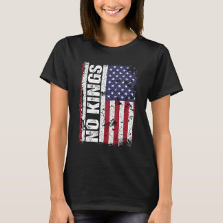 トランプに反対 王様などいらない USAフラグ 抗議の名言 Tシャツ