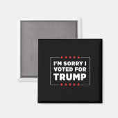 トランプに投票してごめんなさい マグネット (正面/裏面)