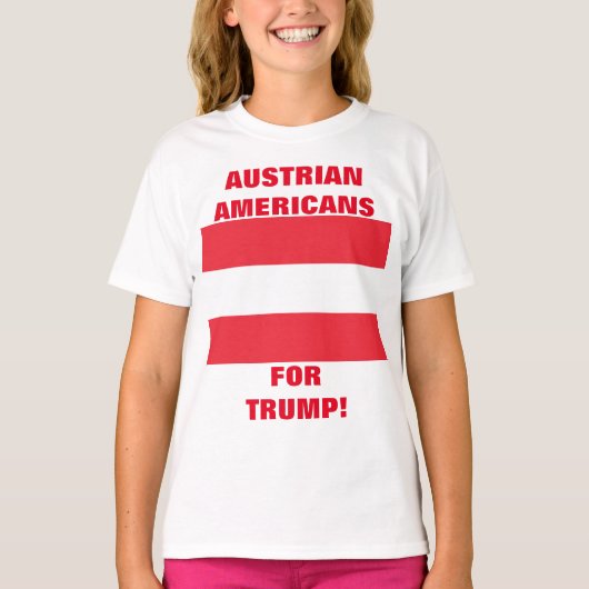 トランプのためのオーストリア系アメリカ人！ Tシャツ (正面)