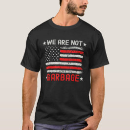 トランプのためのゴミ 2024 私たちはゴミではない トランプ Tシャツ