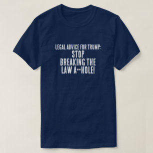 トランプのための面白い法的アドバイス Tシャツ