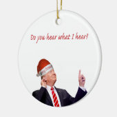 トランプのクリスマス:私が聞いたことを聞くか? セラミックオーナメント (左)