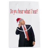 トランプのクリスマス：私が聞いたことを聞くか？ ミディアムペーパーバッグ (正面)