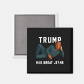 トランプのジーンズが最高って面白いミーム マグネット (正面/裏面)