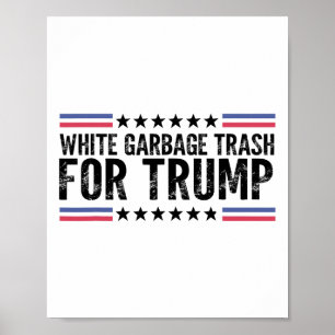 トランプのホワイトガービージゴミのPresiのためのトランプ投票 ポスター