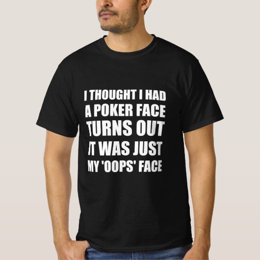 トランプのポーカーおもしろい引用文 Tシャツ (正面)
