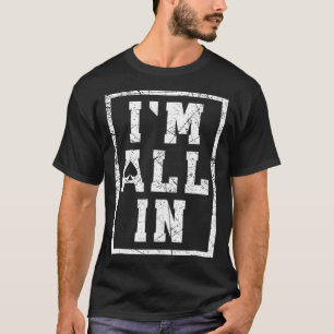 トランプのポーカーおもしろいsメンズウィメンズイムオールインティー tシャツ