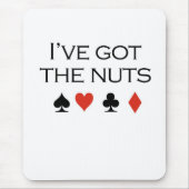 トランプのポーカーのTシャツ: "私は持っていますナット"を マウスパッド (正面)