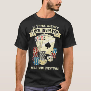 トランプのポーカーティーズホールドエム賭博カジノギャンブラートラン Tシャツ