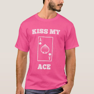 トランプのポーカープレイヤーキスマイACEおもしろいトランプのポーカートーナメントTe Tシャツ