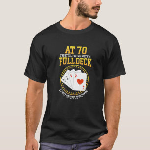 トランプのポーカープレーヤーIポーカーカードI 70th誕生日 Tシャツ