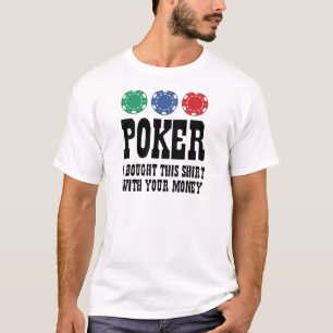 トランプのポーカー買お金を持ってこのシャツ Tシャツ