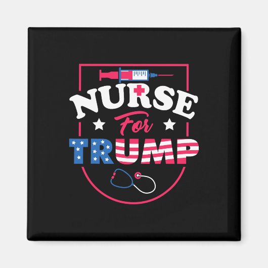 トランプの場合 – 保守的な共和党ナースのサポート マグネット (正面)