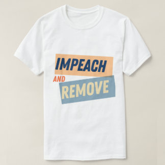 トランプの弾劾と削除 Tシャツ