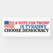 トランプの投票は専制政治である 横断幕 (横)