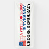 トランプの投票は専制政治である 横断幕 (縦)