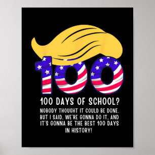 トランプの髪型がおかしい100日目の登校お祝い ポスター