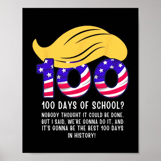 トランプの髪型がおかしい100日目の登校お祝い ポスター (正面)