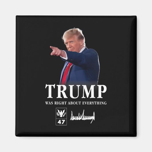 トランプはあらゆる点で正しかった _7  マグネット (正面)