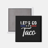 トランプはいつも臆病者 Let's Go タコ ファニー 7 マグネット (正面/裏面)