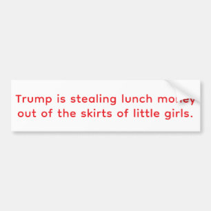 トランプはお昼のお金を盗む Hankamer Artjunkhaus Yum! バンパーステッカー