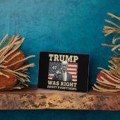 トランプはアメリカ合衆国のすべてについて正しかった フォトプラーク (側面)