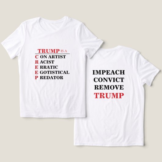 トランプはクリープ捕食者の詐欺師の両面 トライブレンドＴシャツ (デザイン正面&裏面)