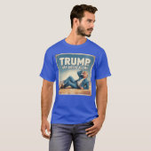 トランプはジーンズ素晴らしの政治おもしろい的ユーモアのポスターを持つ Tシャツ (正面フル)