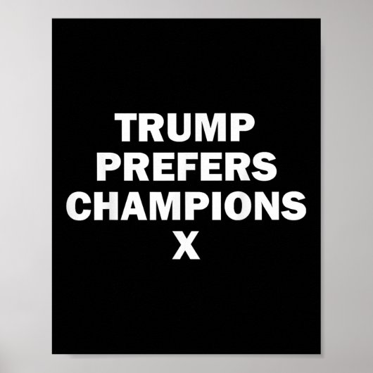 トランプはチャンピオンXを好む ポスター (正面)