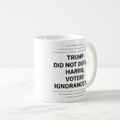 トランプはハリスに敗れた コーヒーマグカップ (正面右)