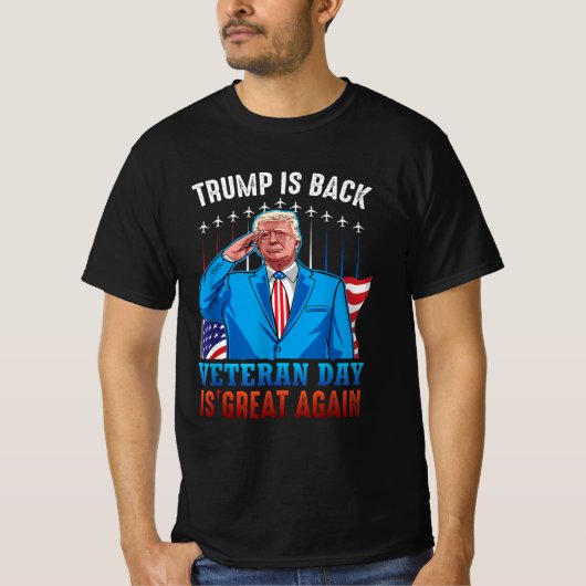 トランプはバック退役軍人の日は再素晴らし来 Tシャツ (正面)
