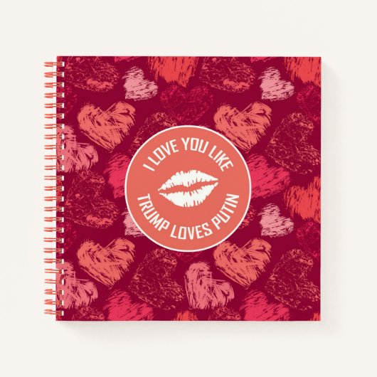 トランプはプーチンを愛してる！ ノートブック (正面)