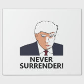 トランプはマグのショットを決して降伏しない ラッピングペーパー (フラット)