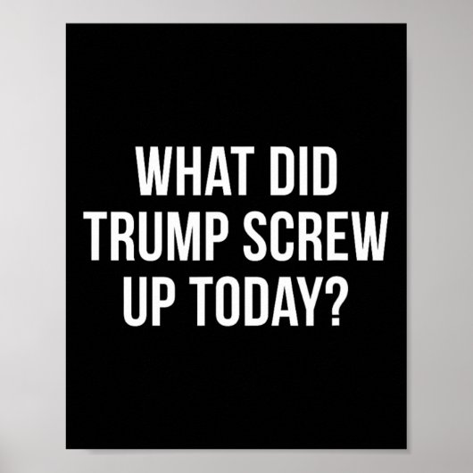 トランプは何を今日台無しにした - ポスター (正面)