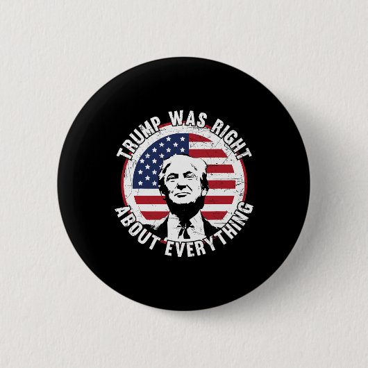 トランプは全てにおいて正しかった1 缶バッジ (正面)