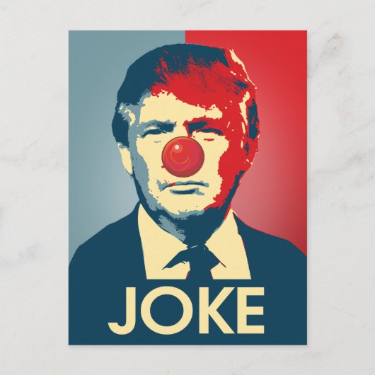 トランプは冗談である – アンチ – トランププロパガンダ ポストカード (正面)