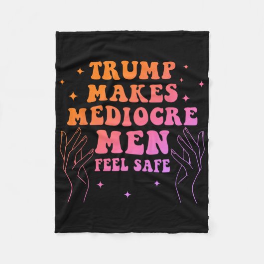 トランプは凡庸な男性を安心させる面白い引用 フリースブランケット (正面)
