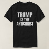 トランプは反キリストのシャツ必須Tシャツ Tシャツ (デザイン正面)