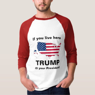 トランプは大統領だ！ Tシャツ