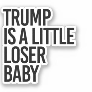 トランプは少し負けベビーだ シール
