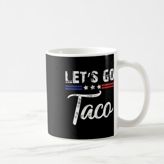 トランプは常に臆病者だ レッツゴータコ ファニー 3 コーヒーマグカップ (右)