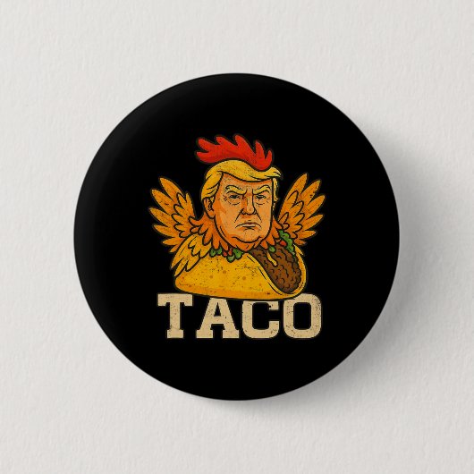 トランプは常に臆病者 Let's Go タコ ファニー 缶バッジ (正面)
