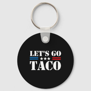 トランプは常に臆病者 Let's Go Taco 笑えるミーム キーホルダー