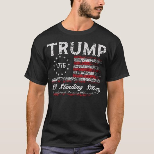 トランプは強いドナルド・トランプ大統領を維持している Tシャツ (正面)